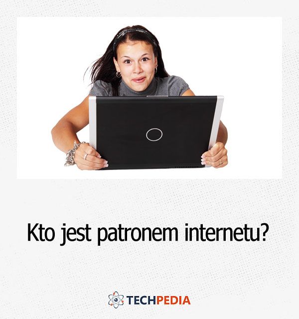 Kto jest patronem internetu?