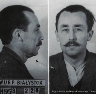 9 XII 1954 komuniści mordują w Białymstoku,Śp.Por.Kazimierza Krasowskiego ps."Głuszec"