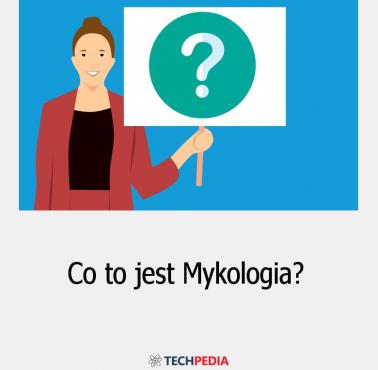 Co to jest Mykologia?