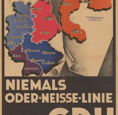 1947 plakat wyborczy CDU "Nigdy linia Odry i Nysy Łużyckiej"
