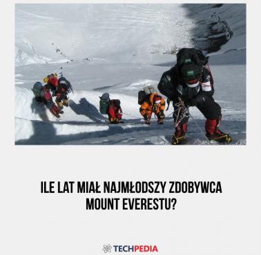 Ile lat miał najmłodszy zdobywca Mount Everestu?