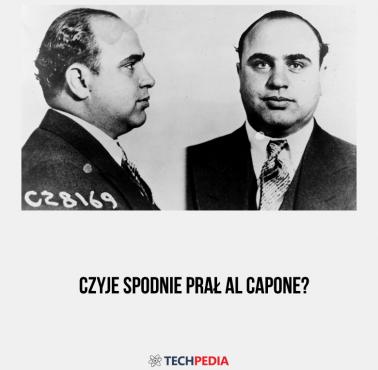 Czyje spodnie prał Al Capone?
