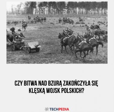 Czy Bitwa nad Bzurą zakończyła się klęską wojsk polskich?