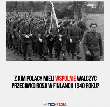 Z kim Polacy mieli wspólnie walczyć przeciwko Rosji w Finlandii 1940 roku?