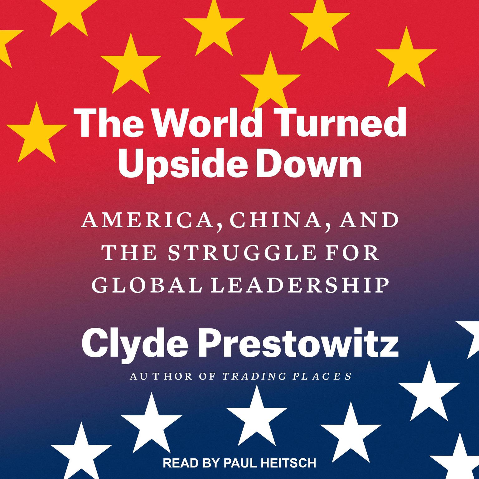 Geopolityka: Nowy Frankenstein: Chiny (Clyde Prestowitz 