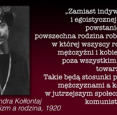 Aleksandra Kołłontaj - pierwsza w świecie kobieta pełniąca funkcję ministra i ambasadora