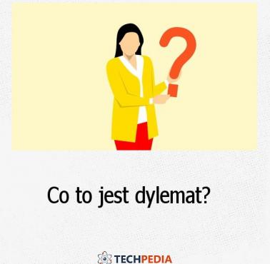 Co to jest dylemat?